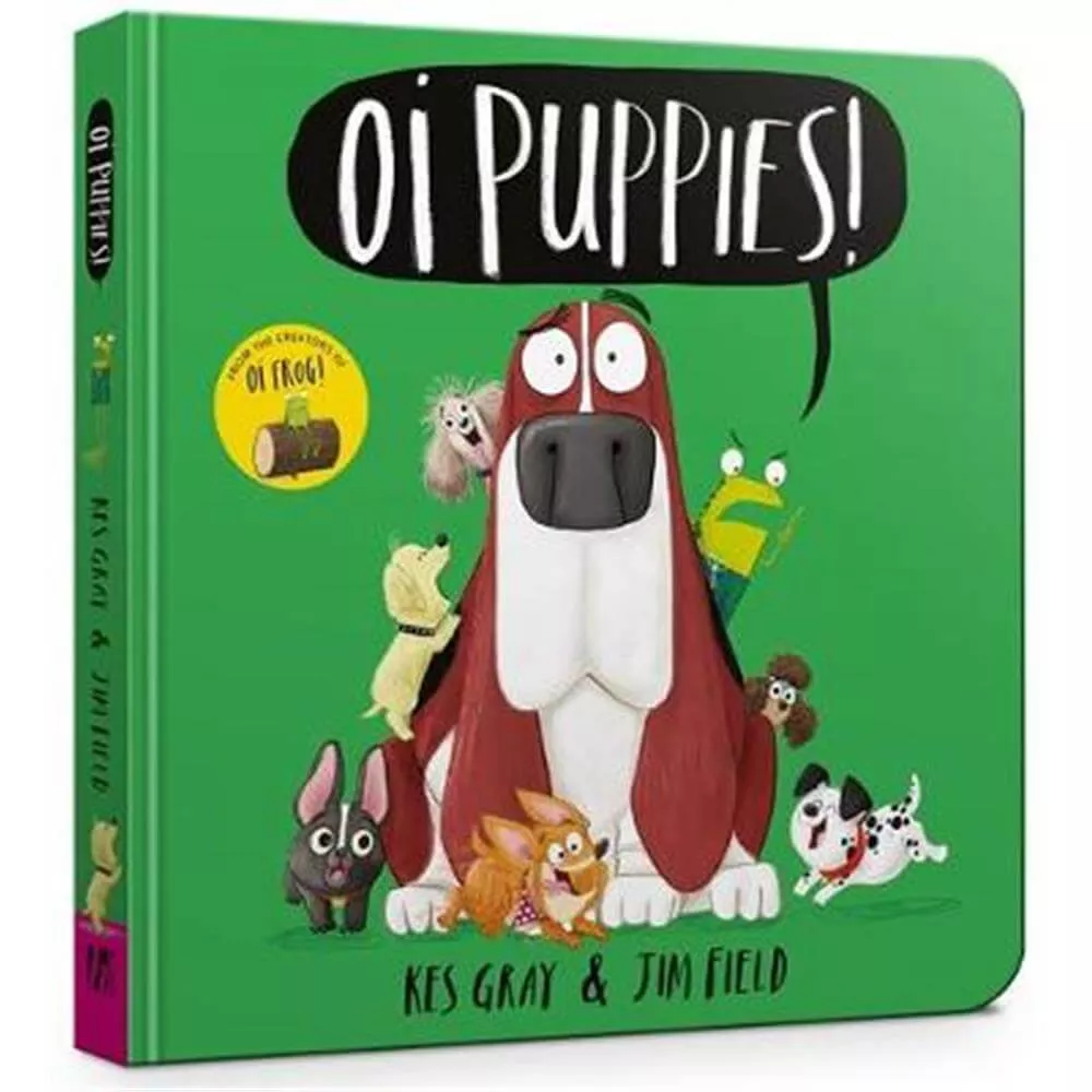 Oi Puppies! - Kes Gray